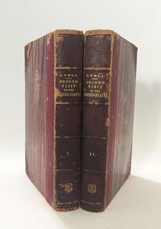 1st Ed 1849 A Second Visit To The United States 2 Volumes Charles Lyell Rare