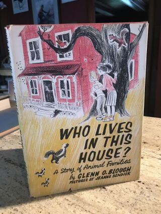 Who Lives In This House? A Story Of Animal Families By Blough 1957 2nd Ed.  Hcdj
