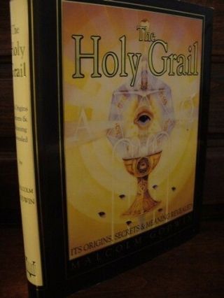 The Holy Grail Occult Secrets Origins Meaning Godwin