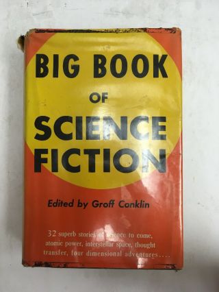 Big Book Of Science Fiction Edited By Geoff Conklin,  1950 Crown Publishers