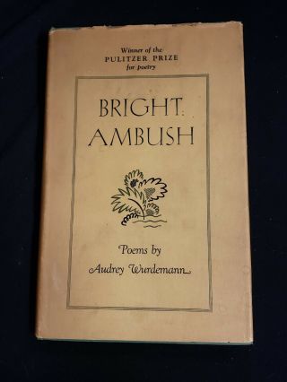 Bright Ambush Audrey Wurdemann Pulitzer Winner 1935 Edition Hcdj