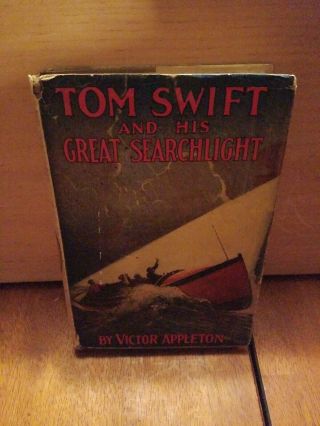 Vintage Tom Swift And His Great Searchlight,  1912 With Dust Jacket
