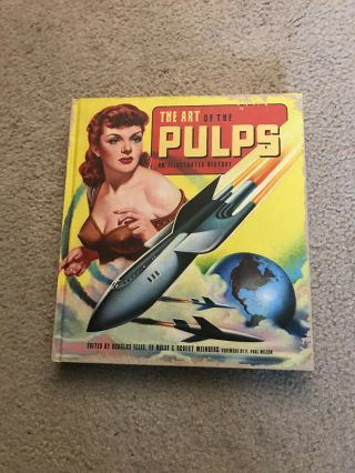 Art Of The Pulps : An Illustrated History,  Hardcover By Ellis,  Douglas