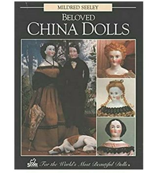 Beloved China Dolls By Mildred Seeley (1996,  Trade Paperback)