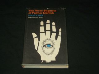 The Three Stigmata Of Palmer Eldritch By Philip K.  Dick,  Book Club Edition 1965