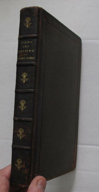 19th C English Criticism Reviews Henry James Fine Binding 1908 Rowfant Bindery