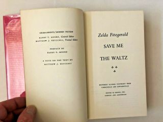 Save Me the Waltz.  Zelda Fitzgerald.  SIU Press,  Crosscurrents,  1967 w/DJ 3