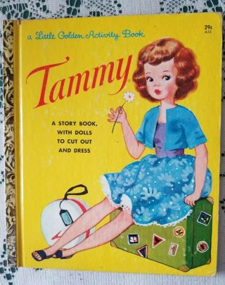 Tammy By Kathleen N.  Daly 1963 " A " Edition Little Golden Activity Book Ideal Toy