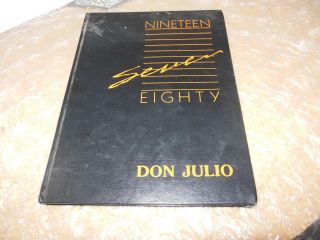 1980 Don Julio Junior High School Yearbook/annual/north Highlands Calif