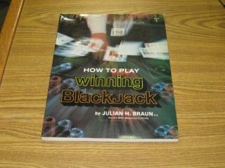 How To Play Winning Blackjack By Braun,  Julian H