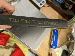 The Spiritual Combat A Treatise On Peace Of Soul 1945 Lawrence Scupoli Hc