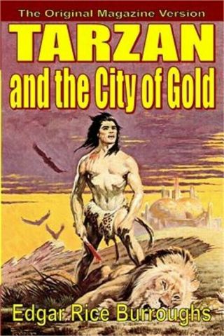 Tarzan And The City Of Gold (paperback Or Softback)