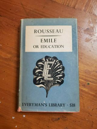 Emile Or Education No.  518 Of Everyman 