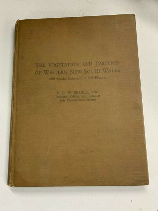 The Vegetation And Pastures Of Western South Wales 1948 Z117
