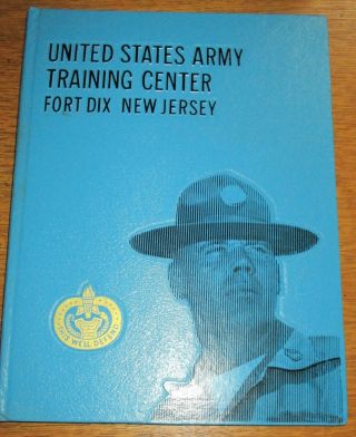 Us Army Fort Dix Basic Combat Training Yearbook July 1978