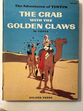 The Crab With The Golden Claws By Herge Adventures Of Tintin