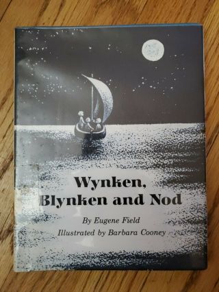 Wynken,  Blynken And Nod By Eugene Field 1964