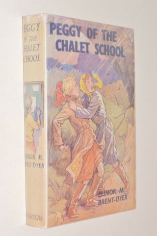 Elinor M Brent - Dyer Peggy Of The Chalet School Hb 1952