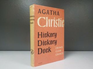 Hickory Dickory Dock Agatha Christie Crime Club Choice 1955 1st Edition Id861