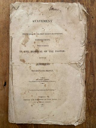 1811 Abiel Abbot Pamphlet Re His Removal As Pastor,  Coventry,  Ct.