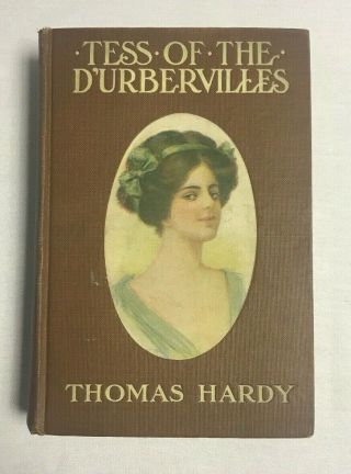 Tess Of The Durbervilles Thomas Hardy Copyright 1893 Fifth Edition A.  L.  Burt Co.