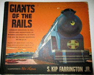 Railroads Giants Of The Rails Farrington Illustrated By Thomas 1944 22 Color Pla