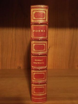 The Poetical Of Robert Browning In A Fine Leather Binding