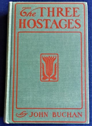 John Buchan / The Three Hostages First Edition 1924