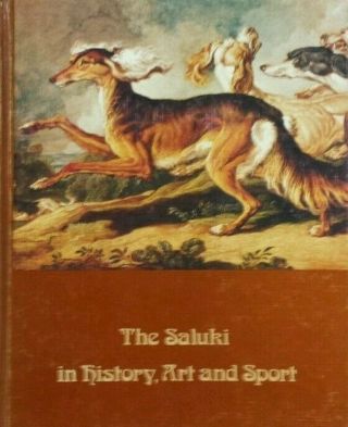 Rare The Saluki In History,  Art And Sport By Hope And David Waters