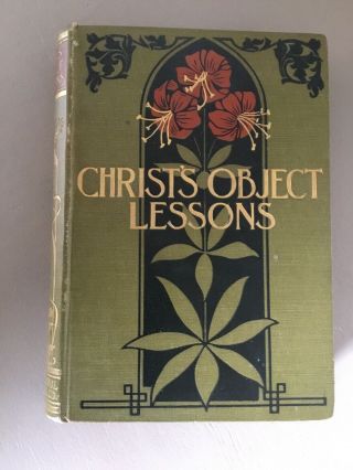 Antique Book - 1900 Christ 