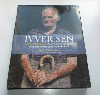 Ivver Sen By Keith Richardson,  Ill.  By Keith Bowen,  2008 Signed By Artist/author