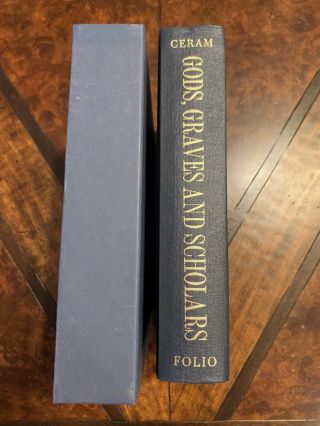Gods,  Graves And Scholars By C.  W.  Ceram The Folio Society W/ Slipcase