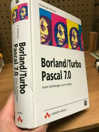 Borland/turbo Pascal 7.  0 Christoph Klawun Addison - Wesley 1996 Hardcover
