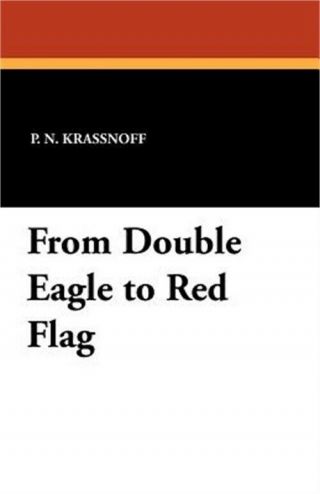 From Double Eagle To Red Flag (paperback Or Softback)