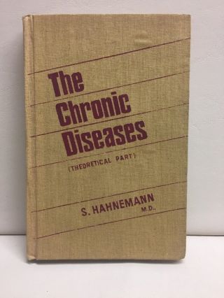 The Chronic Diseases Samuel Hahnemann Hardcover 1984 Jain Publishing