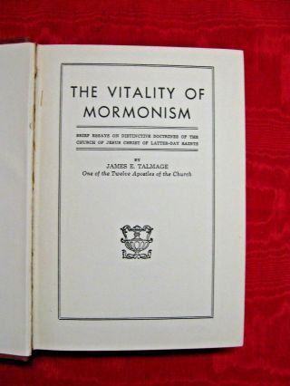 LDS BOOK: THE VITALITY OF MORMONISM.  BY JAMES E.  TALMAGE.  (1948).  SCARCE 2