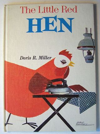 The Little Red Hen Retold By Doris R.  Miller Hc 1st Holly Edition 1966 Illus Aa1