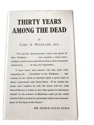 Thirty Years Among The Dead Carl A Wickland Spiritualist Press 1978 Sign Edition