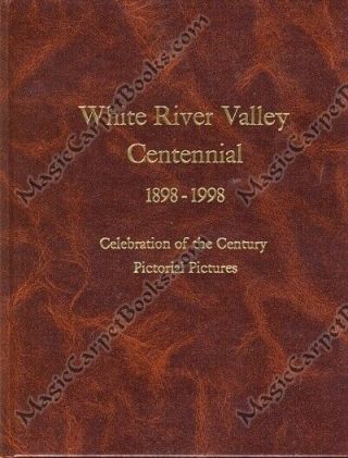Scenes From White River Valley History Bio Nevada White Pine Cnty Mormon Lds Nv