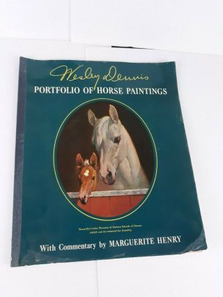 Wesley Dennis Portfolio Of Horse Paintings By Wesley Dennis Book 1964