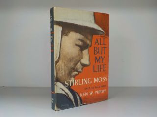 All But My Life Stirling Moss 1963 1st Edition Id847