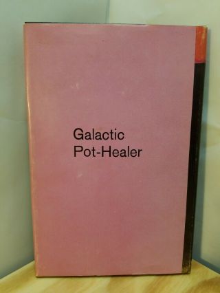 Galactic Pot Healer | Philip K Dick | 1969 | BCE | Berkley | HC W/ Dust Jacket 3