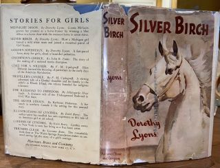 Silver Birch By Dorothy Lyons - 1939 1st Ed Rare Children’s Book Horse Story Dj