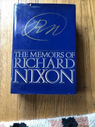 The Memoirs Of Richard Nixon By Nixon,  1st Edition,  1978.