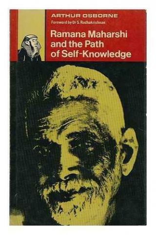 Ramana Maharshi And The Path Of Self Knowledge By Osborne,  Arthur,  Acceptable Us