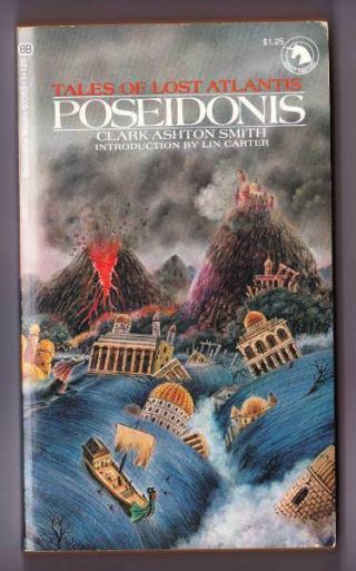 Poseidonis By Clark Ashton Smith - 1973 Ballantine Paperback - Lin Carter Intro