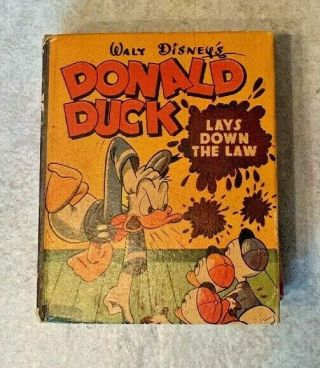Donald Duck Lays Down The Law Walt Disney Big Little Book 1940’s