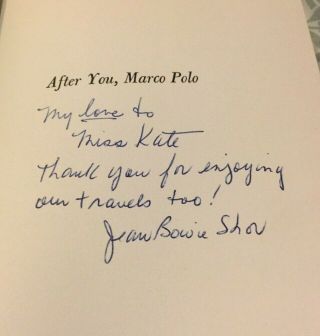 Autographed - After You,  Marco Polo (1st Ed,  Signed) By Shor,  Jean Bowie
