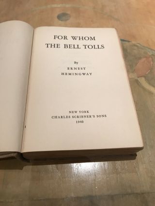 " For Whom The Bell Tolls " By Ernest Hemingway First Edition (hardcover,  1940)