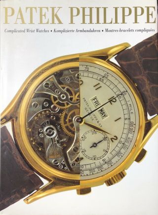Patek Philippe: Complicated Wrist Watches